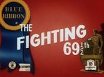 Watch The Fighting 69th (Short 1941) 2KMovies