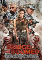Watch Bridge of the Doomed 2KMovies