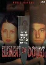 Watch Element of Doubt 2KMovies
