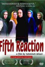 Watch The Fifth Reaction 2KMovies