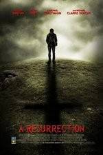 Watch A Resurrection 2KMovies