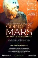 Watch Going to Mars: The Nikki Giovanni Project 2KMovies