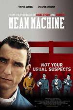 Watch Mean Machine 2KMovies