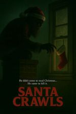Watch Santa Crawls 2KMovies