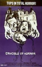 Watch Crucible of Horror 2KMovies