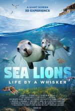 Watch Sea Lions: Life by a Whisker (Short 2020) 2KMovies