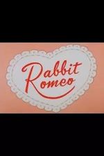 Watch Rabbit Romeo (Short 1957) 2KMovies