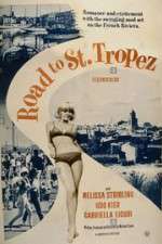 Watch Road to Saint Tropez 2KMovies