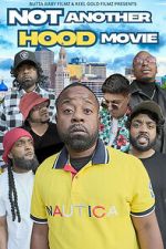 Watch Not Another Hood Movie 2KMovies
