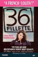 Watch 36 fillette 2KMovies