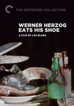 Watch Werner Herzog Eats His Shoe 2KMovies