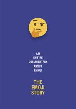 Watch The Emoji Story 2KMovies