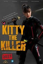Watch Kitty the Killer 2KMovies
