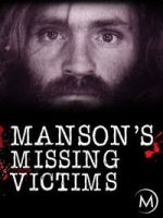 Watch Manson\'s Missing Victims 2KMovies