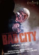 Watch Bad City 2KMovies