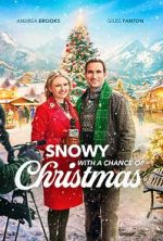 Watch Snowy with a Chance of Christmas 2KMovies