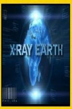 Watch National Geographic X-Ray Earth 2KMovies