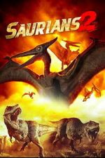 Watch Saurians 2 2KMovies