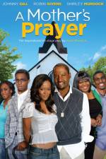 Watch A Mother's Prayer 2KMovies