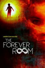 Watch The Forever Room 2KMovies