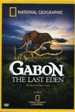Watch National Geographic: Gabon - The Last Eden 2KMovies