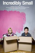 Watch Incredibly Small 2KMovies