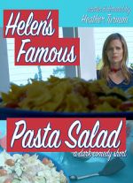 Watch Helen\'s Famous Pasta Salad (Short 2020) 2KMovies