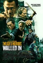 Watch Twilight of the Warriors: Walled In 2KMovies