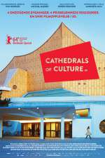 Watch Cathedrals of Culture 2KMovies