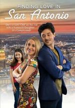 Watch Finding Love in San Antonio 2KMovies