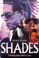 Watch Shades 2KMovies