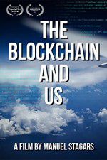 Watch The Blockchain and Us 2KMovies