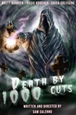 Watch Death by 1000 Cuts 2KMovies