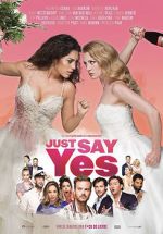 Watch Just Say Yes 2KMovies
