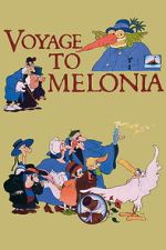 Watch The Journey to Melonia 2KMovies