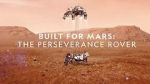 Watch Built for Mars: The Perseverance Rover (TV Special 2021) 2KMovies