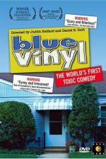 Watch Blue Vinyl 2KMovies