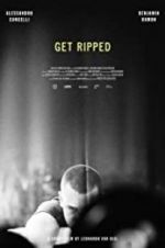 Watch Get Ripped 2KMovies