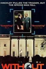 Watch Without Warning: The James Brady Story 2KMovies