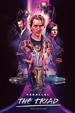 Watch Parallel - The Triad 2KMovies