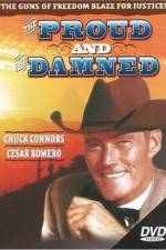 Watch The Proud and the Damned 2KMovies