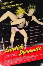 Watch Lipstick & Dynamite 2KMovies