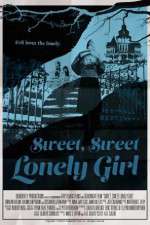 Watch Sweet, Sweet Lonely Girl 2KMovies