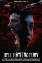 Watch Hell Hath No Fury 2KMovies