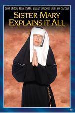Watch Sister Mary Explains It All 2KMovies