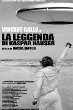 Watch The Legend of Kaspar Hauser 2KMovies