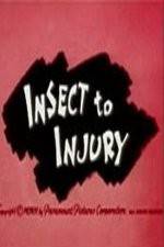 Watch Insect to Injury 2KMovies