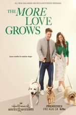 Watch The More Love Grows 2KMovies
