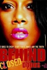 Watch Behind Closed Doors Movie 2KMovies