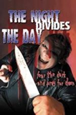 Watch The Night Divides the Day 2KMovies